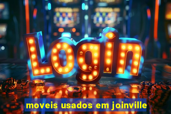 moveis usados em joinville